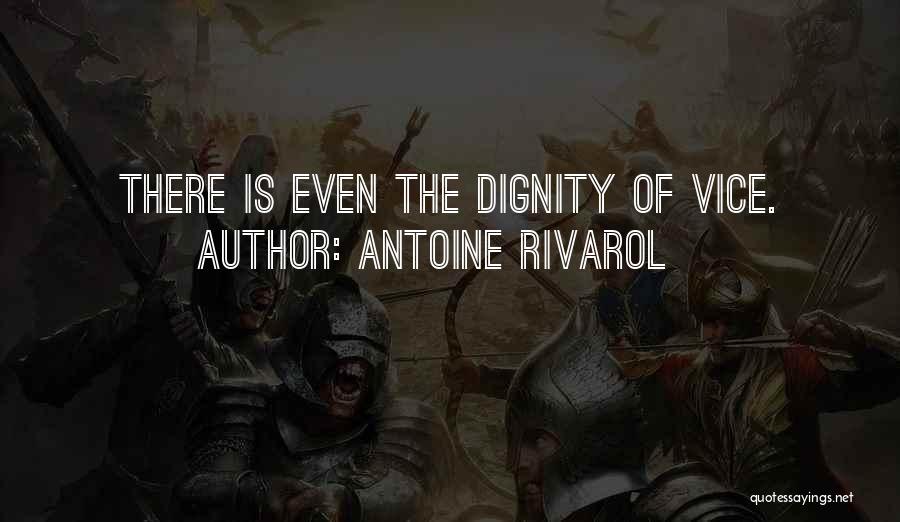 Rivarol Quotes By Antoine Rivarol