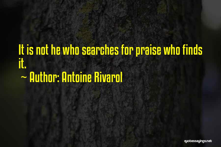 Rivarol Quotes By Antoine Rivarol