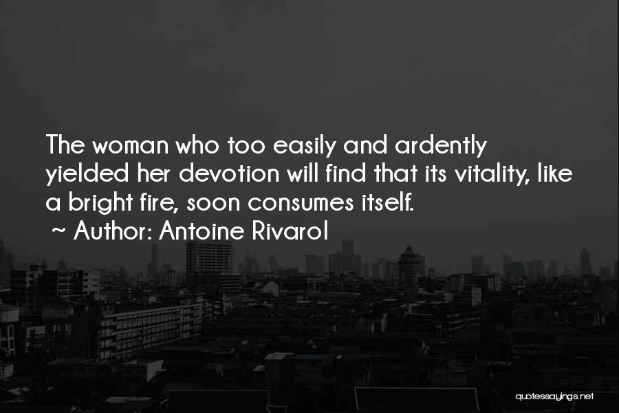 Rivarol Quotes By Antoine Rivarol