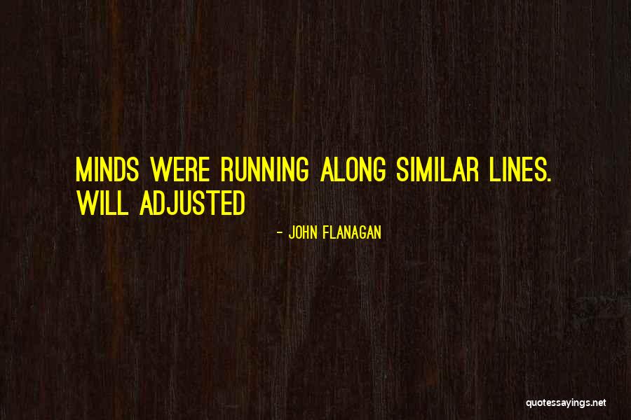 Rivarolas Quotes By John Flanagan Rivarolas Quotes By John Flanagan