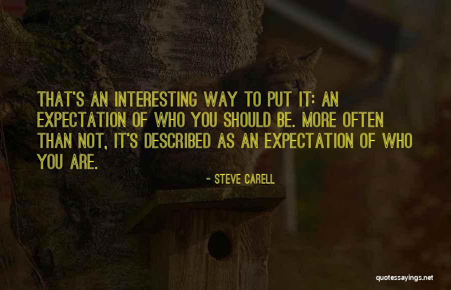 Rivarolas Quotes By Steve Carell Rivarolas Quotes By Steve Carell