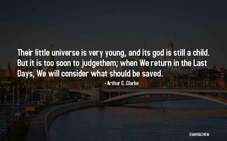 Rivas Pizza Quotes By Arthur C. Clarke Rivas Pizza Quotes By Arthur C. Clarke