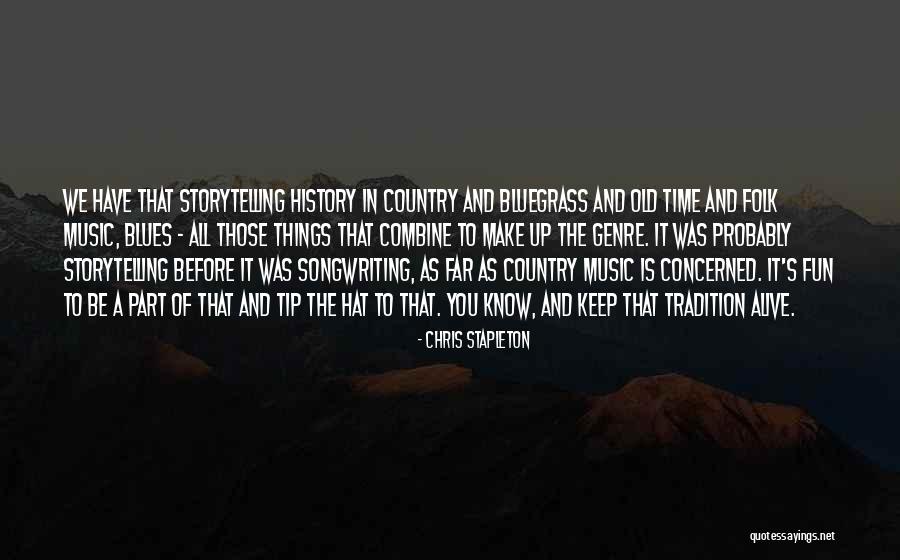 Rivayet Indir Quotes By Chris Stapleton Rivayet Indir Quotes By Chris Stapleton