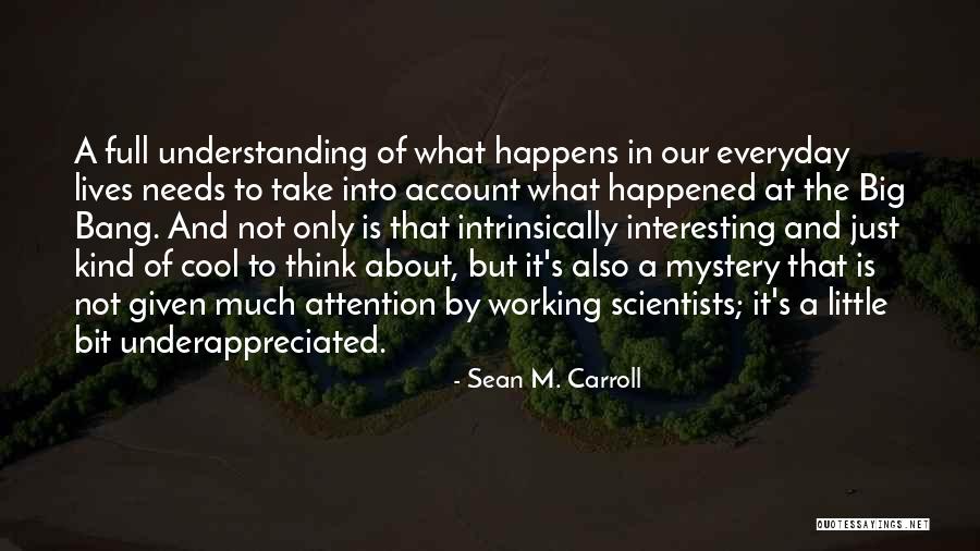 Rivaz Salon Quotes By Sean M. Carroll Rivaz Salon Quotes By Sean M. Carroll