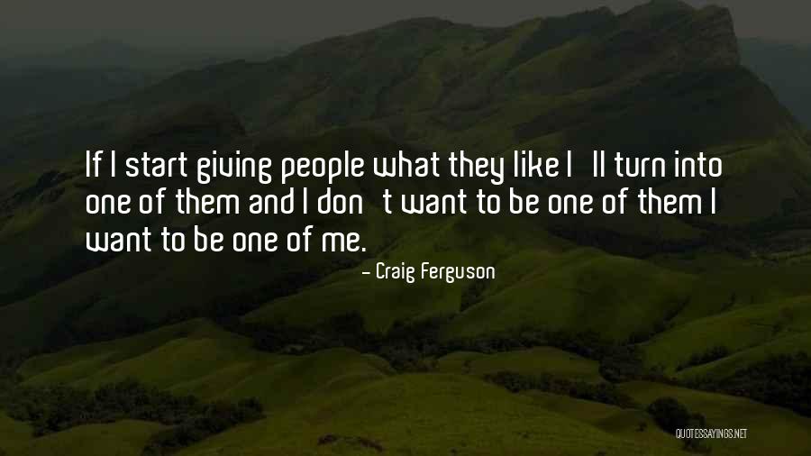 Rived Quotes By Craig Ferguson Rived Quotes By Craig Ferguson