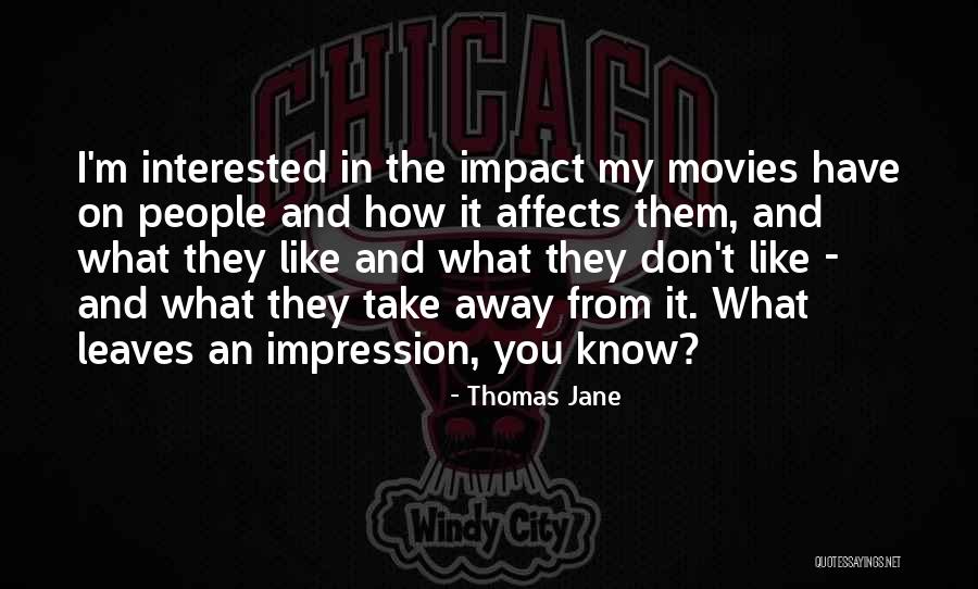 Riveder Quotes By Thomas Jane Riveder Quotes By Thomas Jane