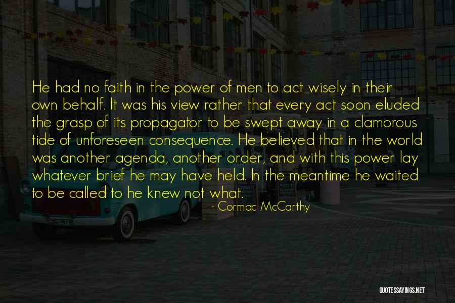 Rivendell Behavioral Health Quotes By Cormac McCarthy Rivendell Behavioral Health Quotes By Cormac McCarthy