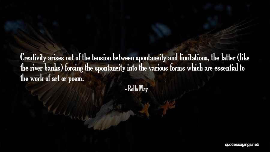 River Art Quotes By Rollo May River Art Quotes By Rollo May