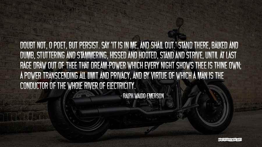 River At Night Quotes By Ralph Waldo Emerson River At Night Quotes By Ralph Waldo Emerson