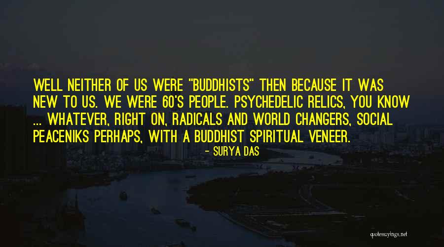 River At Tampa Quotes By Surya Das River At Tampa Quotes By Surya Das