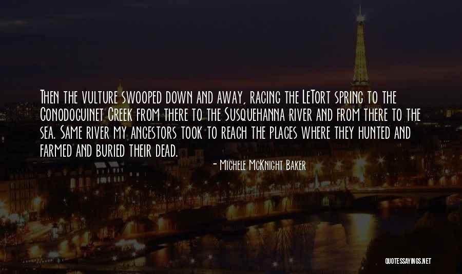 River Beauty Quotes By Michele McKnight Baker River Beauty Quotes By Michele McKnight Baker