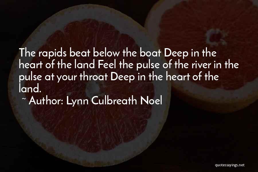 River Boat Quotes By Lynn Culbreath Noel