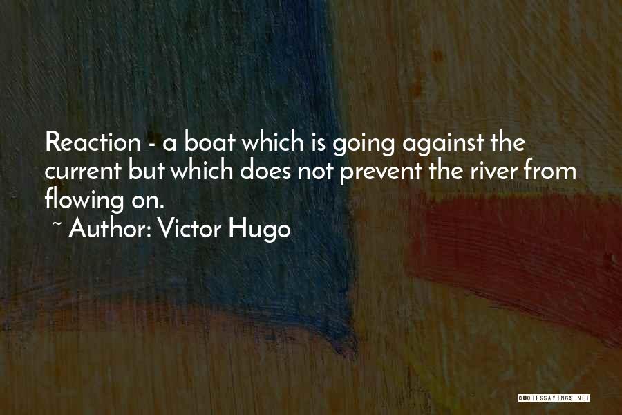 River Boat Quotes By Victor Hugo