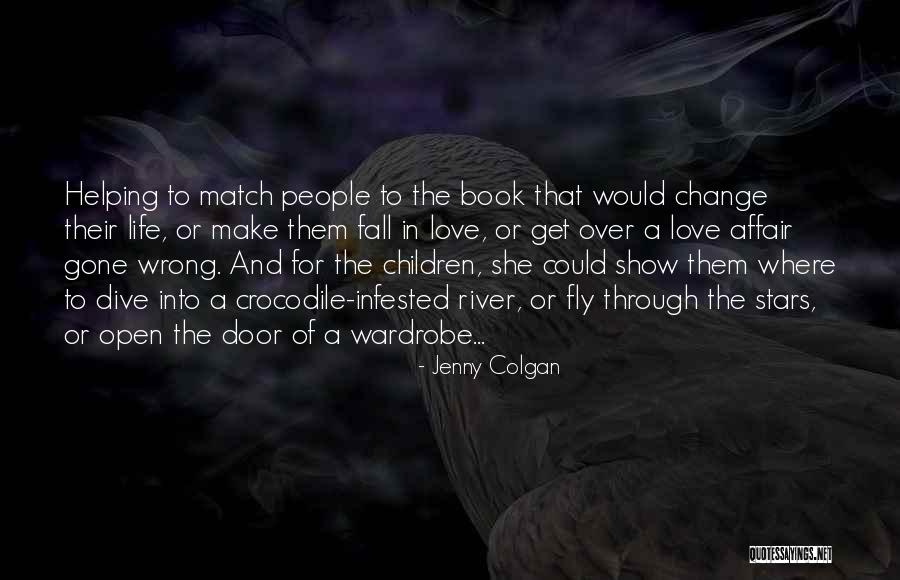 River Book Quotes By Jenny Colgan River Book Quotes By Jenny Colgan