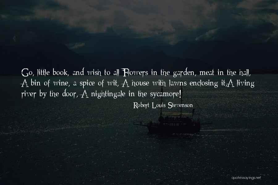 River Book Quotes By Robert Louis Stevenson River Book Quotes By Robert Louis Stevenson