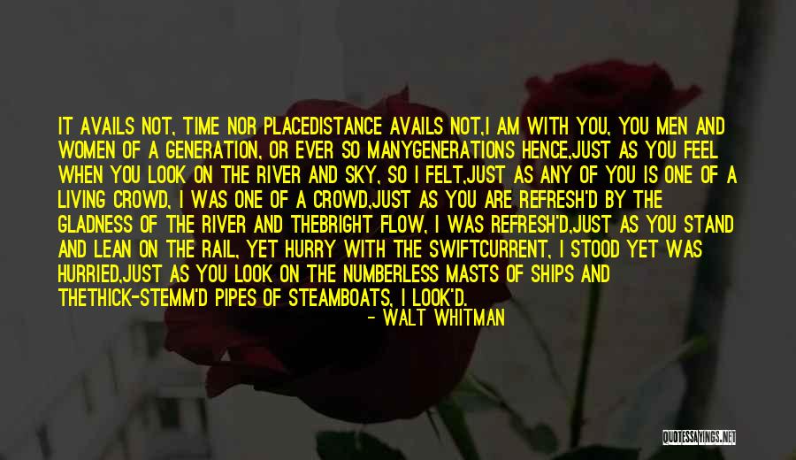 River Crossing Quotes By Walt Whitman River Crossing Quotes By Walt Whitman