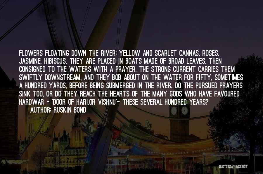 River Current Quotes By Ruskin Bond