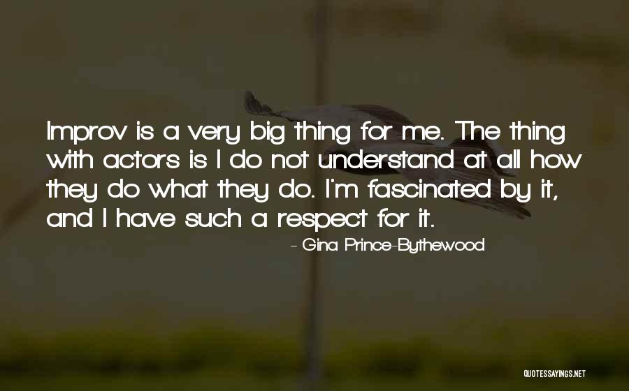 River Delta Quotes By Gina Prince-Bythewood River Delta Quotes By Gina Prince-Bythewood