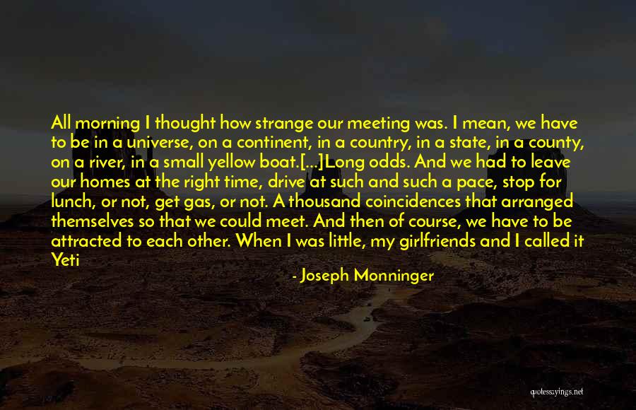 River Drive Quotes By Joseph Monninger River Drive Quotes By Joseph Monninger