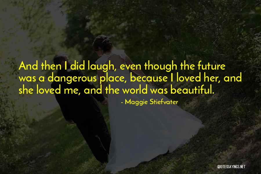 River Drive Quotes By Maggie Stiefvater River Drive Quotes By Maggie Stiefvater