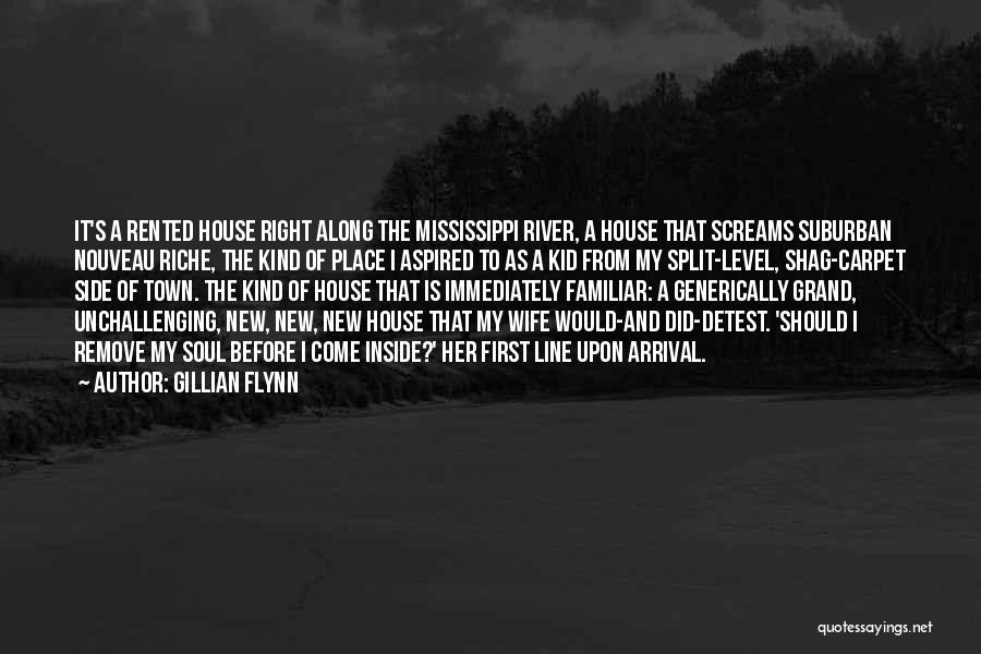 River House Quotes By Gillian Flynn