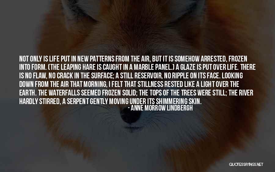 River Of Earth Quotes By Anne Morrow Lindbergh River Of Earth Quotes By Anne Morrow Lindbergh