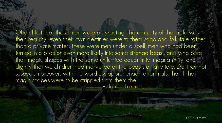 River Of Grass Quotes By Halldor Laxness River Of Grass Quotes By Halldor Laxness