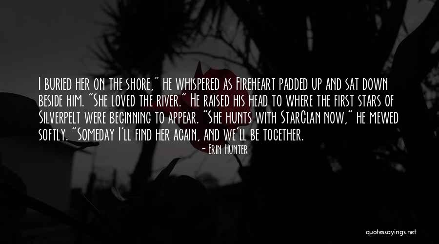 River Of Stars Quotes By Erin Hunter River Of Stars Quotes By Erin Hunter