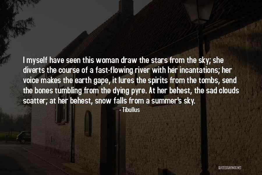 River Of Stars Quotes By Tibullus River Of Stars Quotes By Tibullus