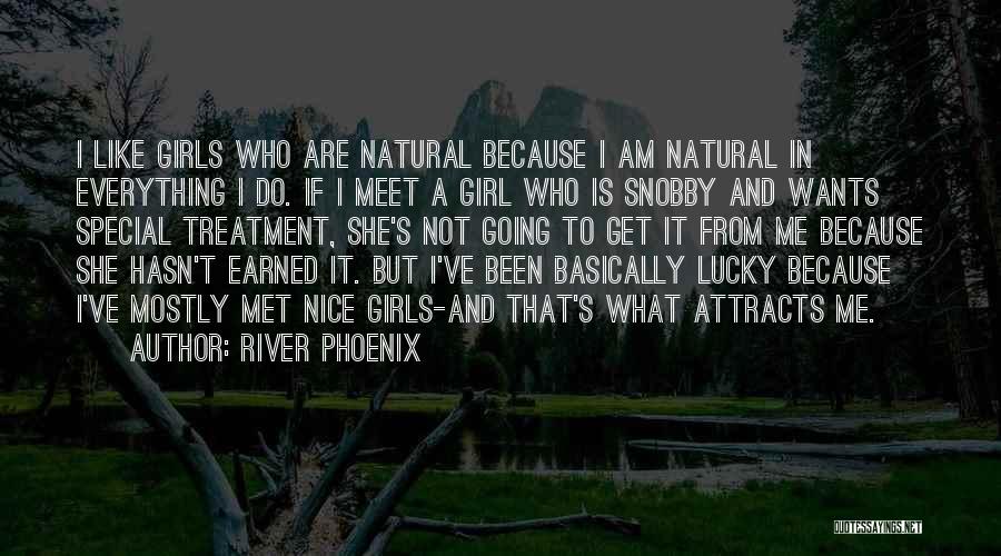 River Phoenix Quotes 1613752