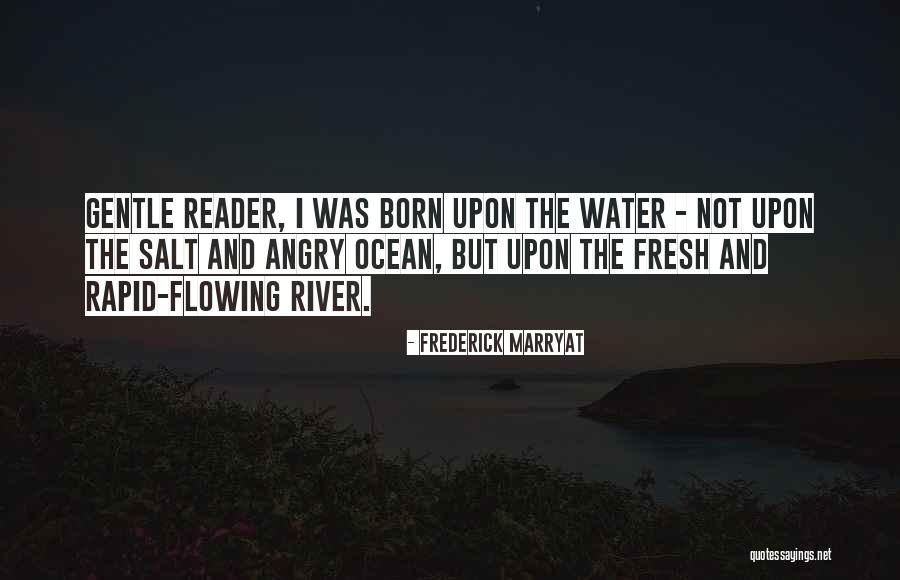 River Rapid Quotes By Frederick Marryat