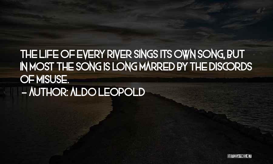 River Song Quotes By Aldo Leopold