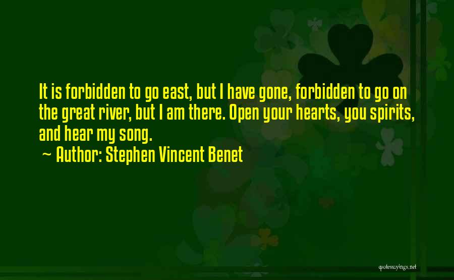 River Song Quotes By Stephen Vincent Benet