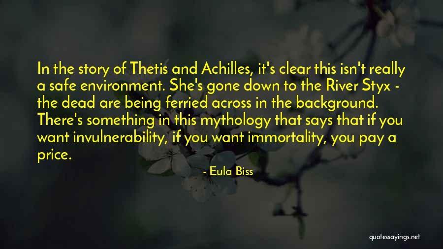 River Styx Quotes By Eula Biss