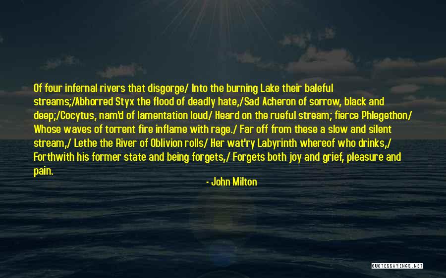 River Styx Quotes By John Milton