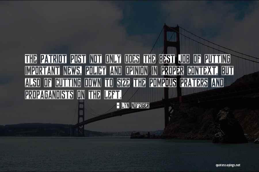 River The Politician Quotes By Lyn Nofziger River The Politician Quotes By Lyn Nofziger