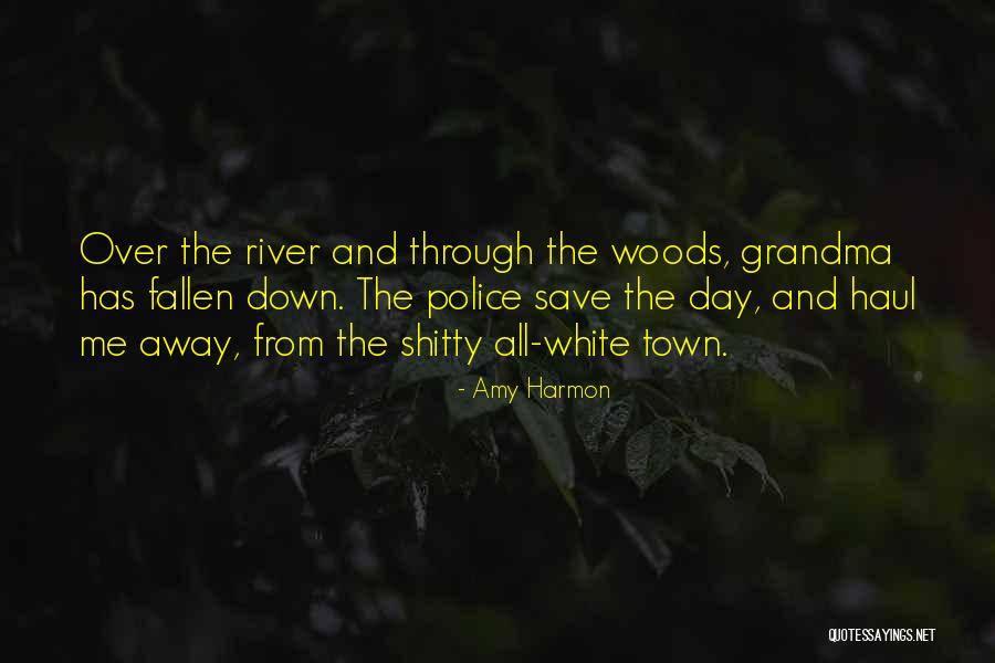 River Town Quotes By Amy Harmon River Town Quotes By Amy Harmon