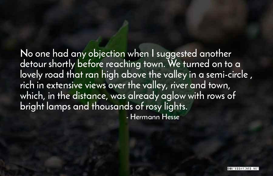 River Town Quotes By Hermann Hesse