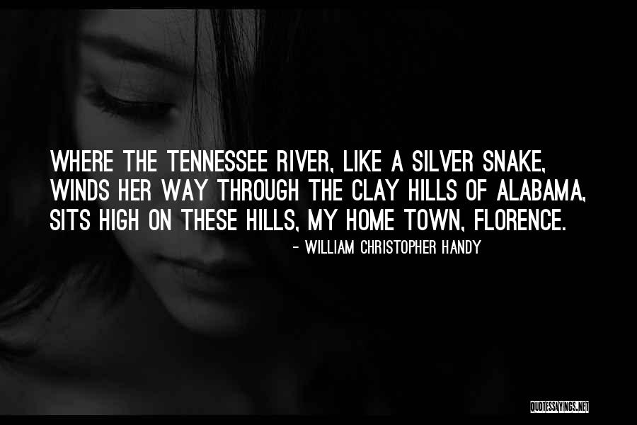 River Town Quotes By William Christopher Handy