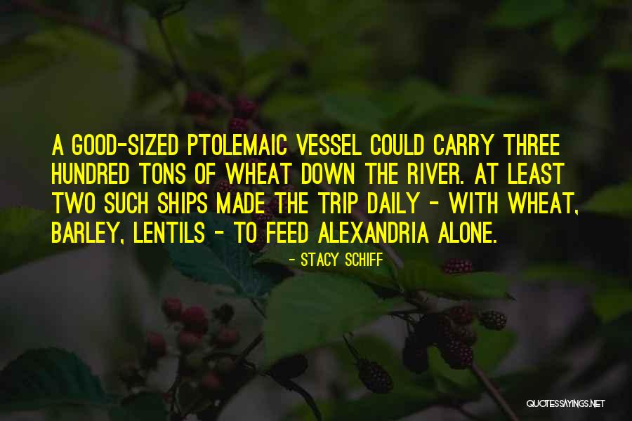 River Trip Quotes By Stacy Schiff River Trip Quotes By Stacy Schiff