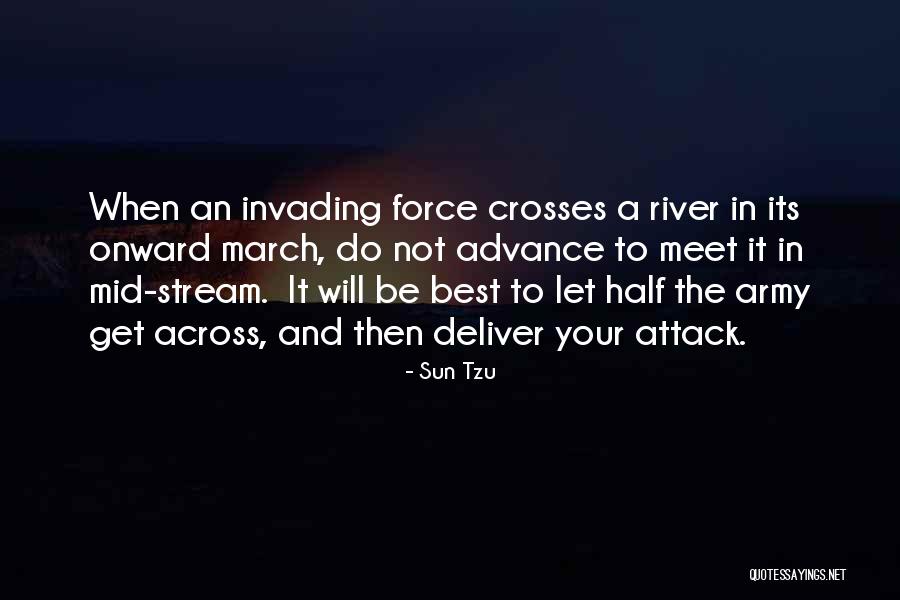 River War Quotes By Sun Tzu River War Quotes By Sun Tzu