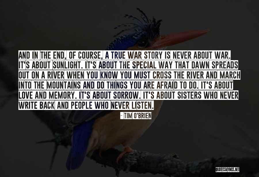 River War Quotes By Tim O'Brien River War Quotes By Tim O'Brien