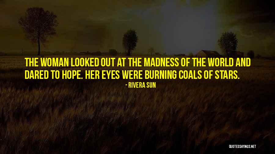 Rivera Sun Quotes 1168162 Rivera Sun Quotes 1168162