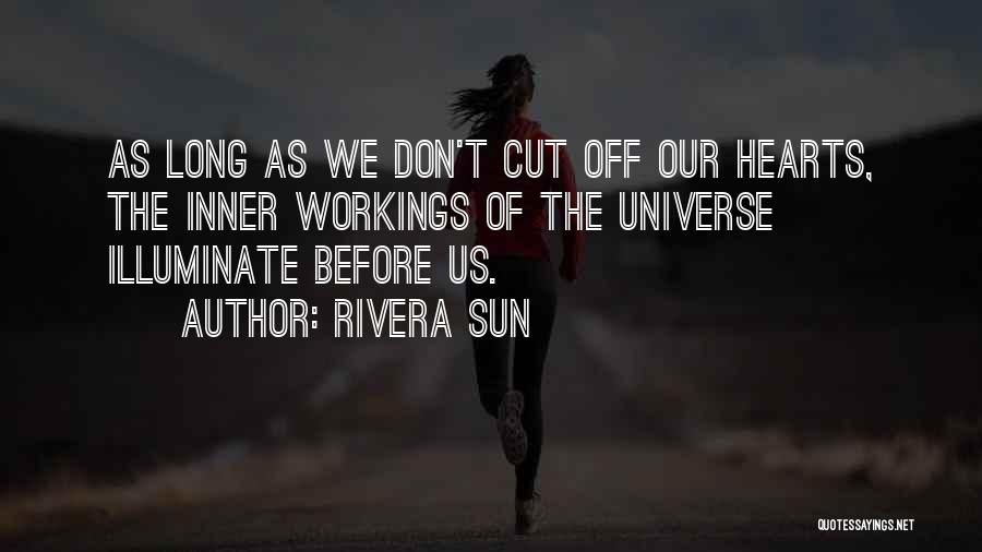 Rivera Sun Quotes 277881