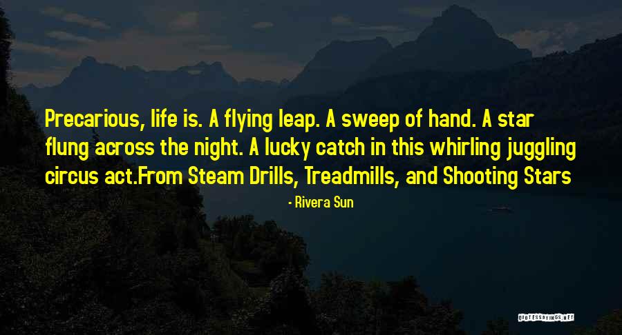 Rivera Sun Quotes 757942