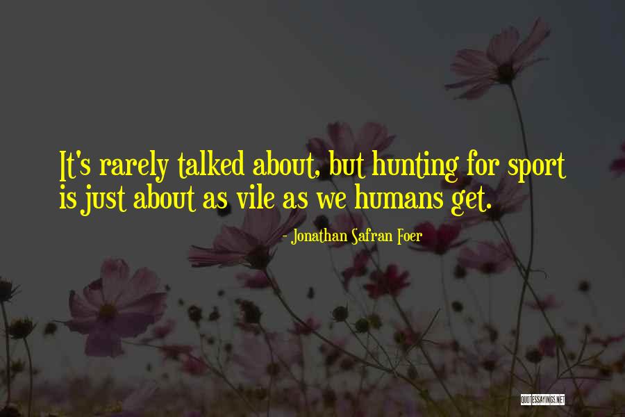 Riverains Synonyme Quotes By Jonathan Safran Foer Riverains Synonyme Quotes By Jonathan Safran Foer