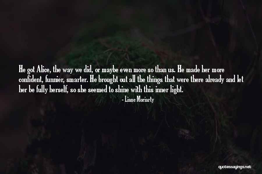 Riverisland Quotes By Liane Moriarty Riverisland Quotes By Liane Moriarty