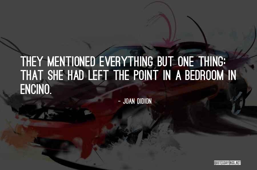Riverman Chords Quotes By Joan Didion Riverman Chords Quotes By Joan Didion