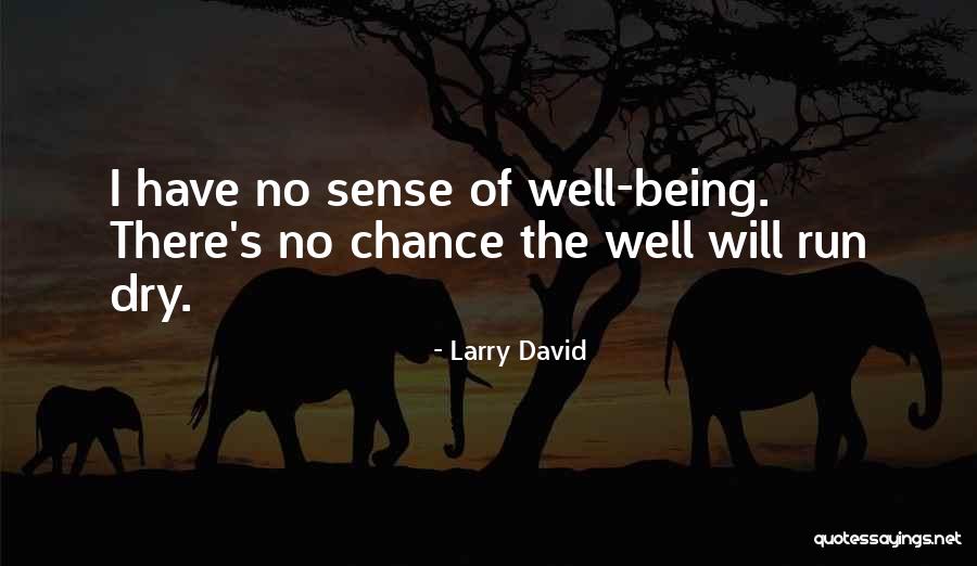 Riverman Chords Quotes By Larry David Riverman Chords Quotes By Larry David