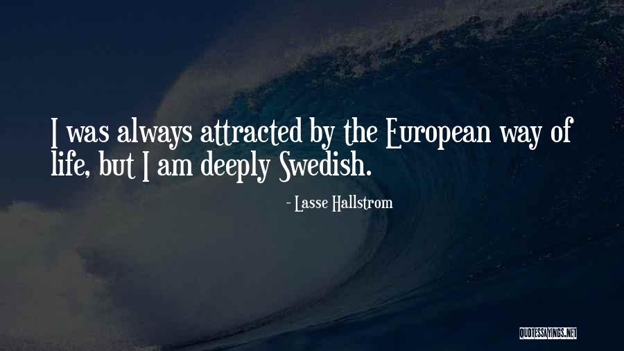 Rivermen Reality Quotes By Lasse Hallstrom Rivermen Reality Quotes By Lasse Hallstrom